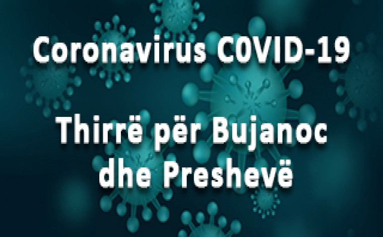 Numrat kontaktues zyrtar në Bujanoc dhe Preshevë për Coronavirus COVID-19 (lista)