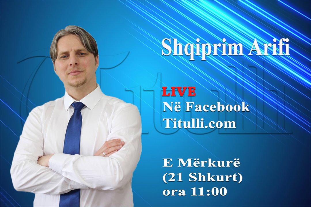 Shqprim Arifi  live në Titulli.com, prezentë edhe përfaqësues të ambasadës së SHBA-së